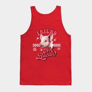 Friends Not Bacon Tank Top